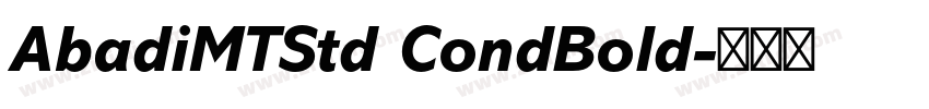 AbadiMTStd CondBold字体转换